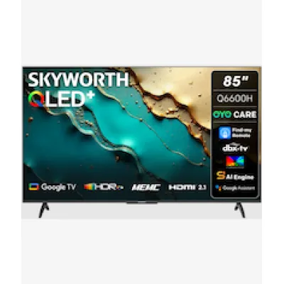 Skyworth 85 Inch Q6600H QLED Google TV